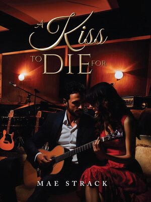 cover image of A Kiss to Die For